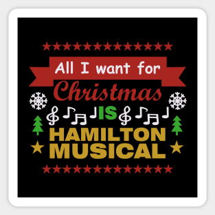 all i want for christmas is hamilton musical Sticker